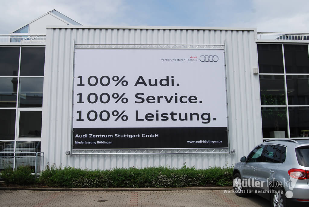 Müller klebt! Leonberg Banner Werbesystem Audi Zentrum Stuttgart